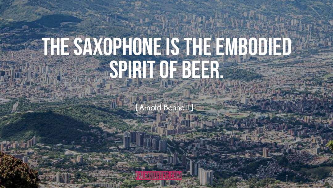 Saxophone quotes by Arnold Bennett