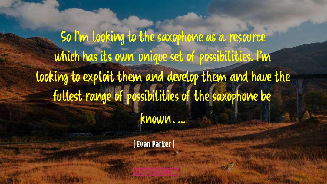 Saxophone quotes by Evan Parker