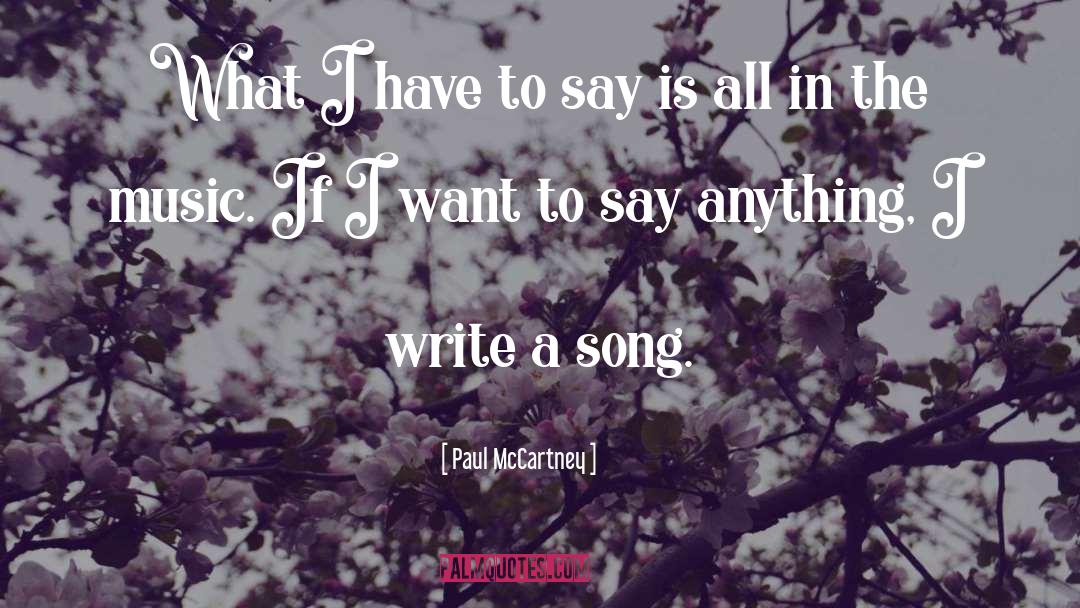 Say Anything quotes by Paul McCartney