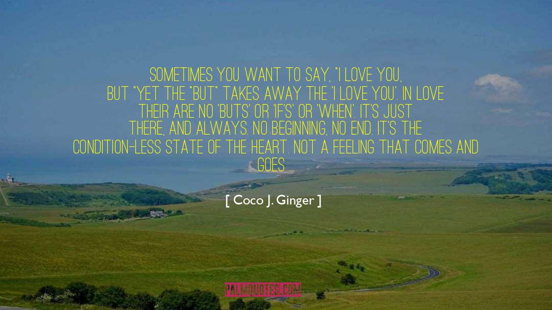 Say I Love You quotes by Coco J. Ginger