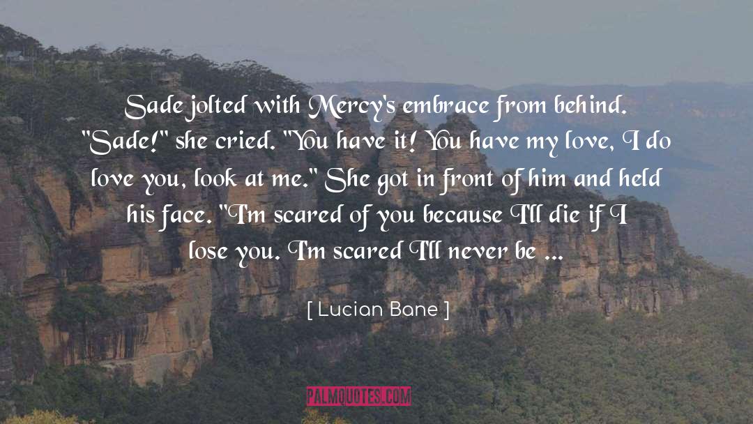 Say It Again quotes by Lucian Bane