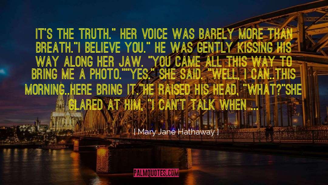 Say It Again quotes by Mary Jane Hathaway