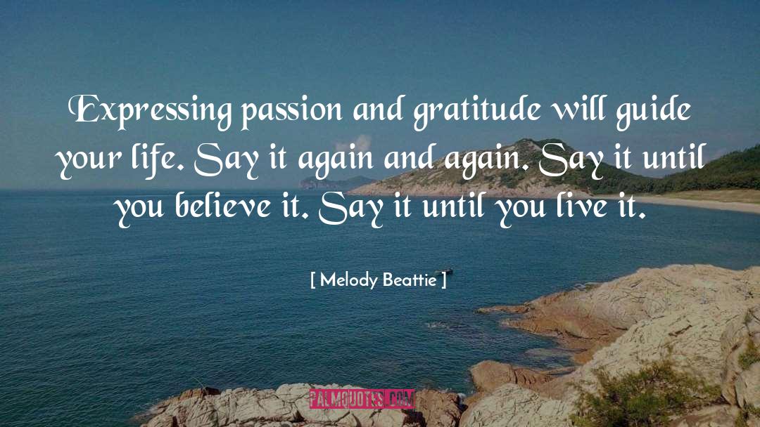 Say It Again quotes by Melody Beattie