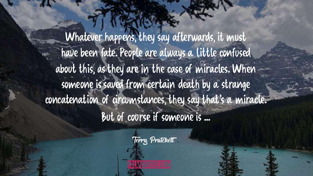 Say Thanks quotes by Terry Pratchett