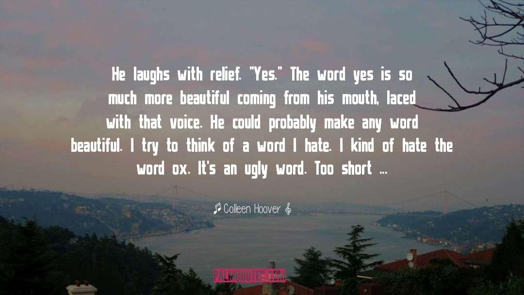 Say The Word quotes by Colleen Hoover
