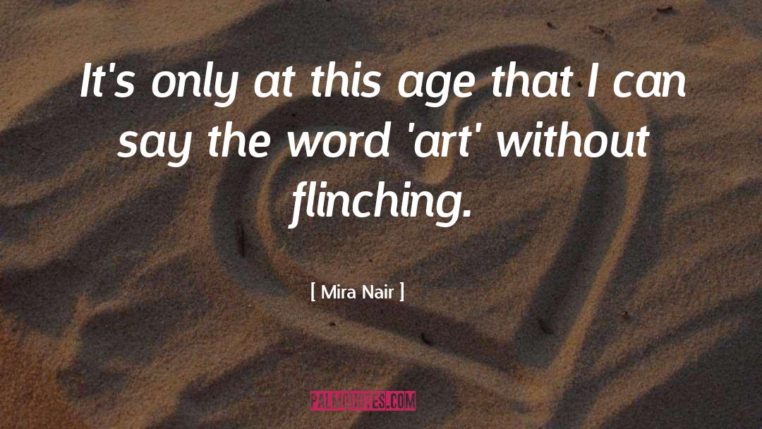 Say The Word quotes by Mira Nair