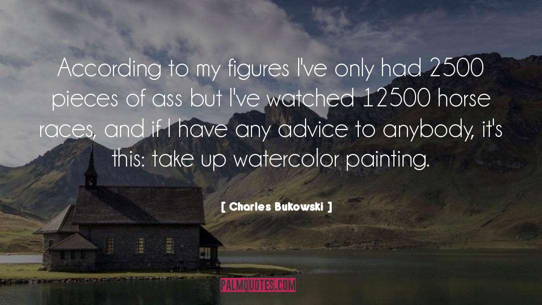 Sayas Painting quotes by Charles Bukowski
