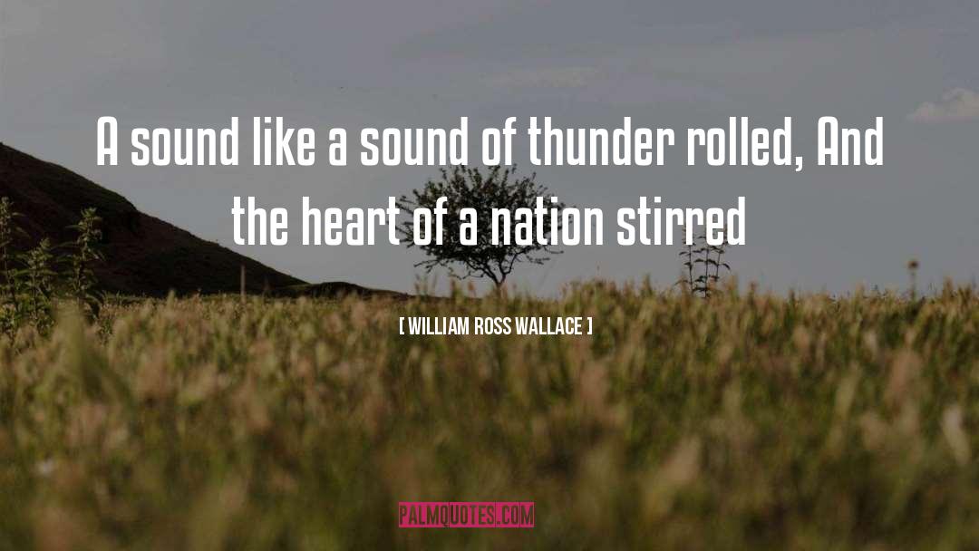 Sbaton quotes by William Ross Wallace