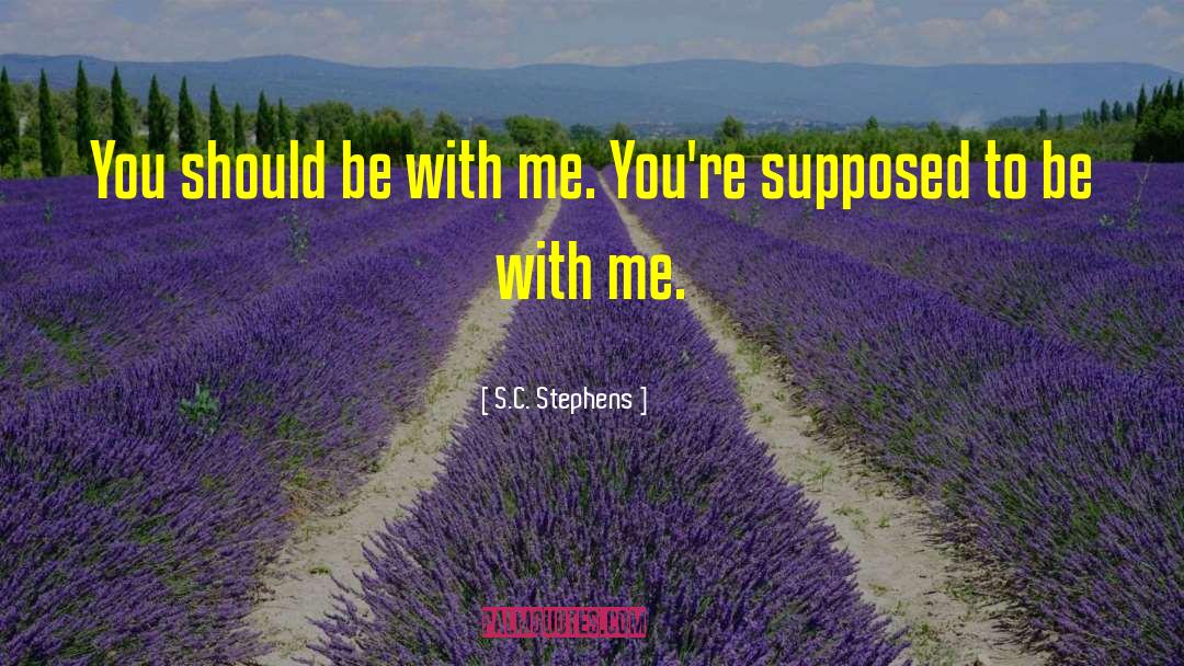 Sc Stephens quotes by S.C. Stephens