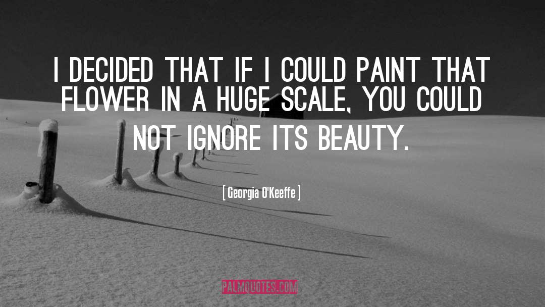 Scale quotes by Georgia O'Keeffe