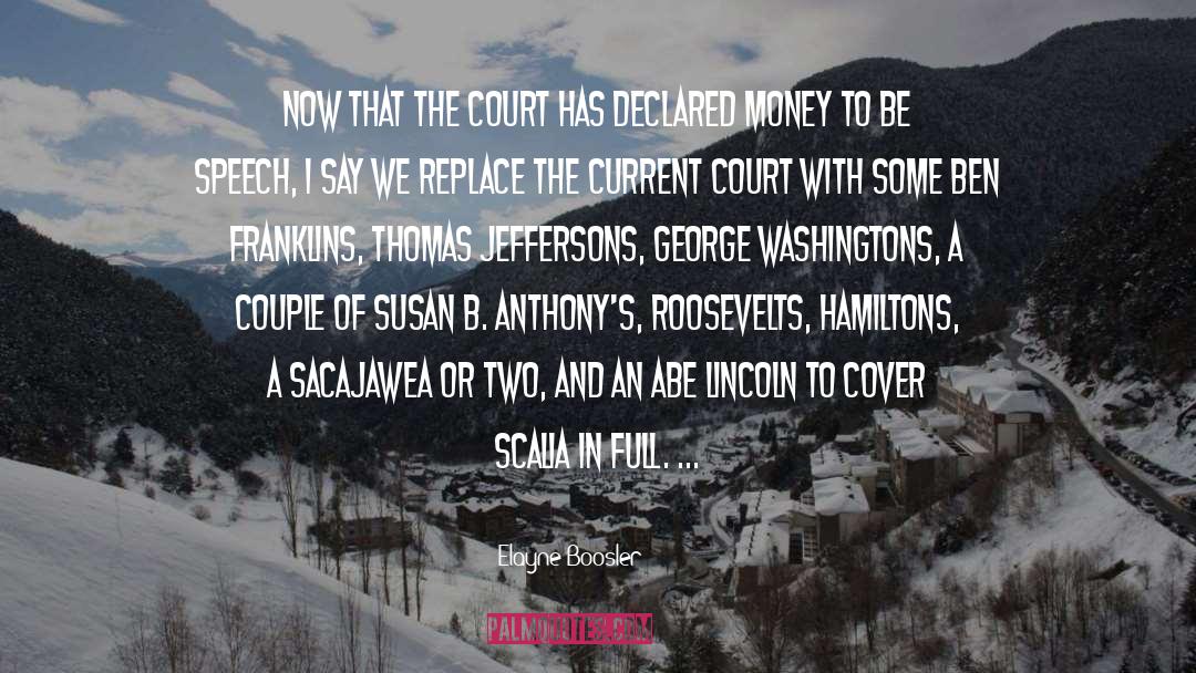 Scalia quotes by Elayne Boosler