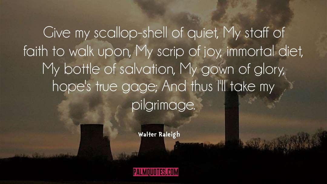 Scallops quotes by Walter Raleigh