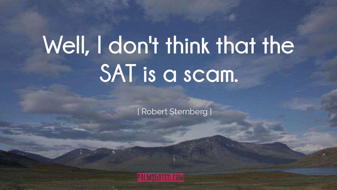 Scam quotes by Robert Sternberg