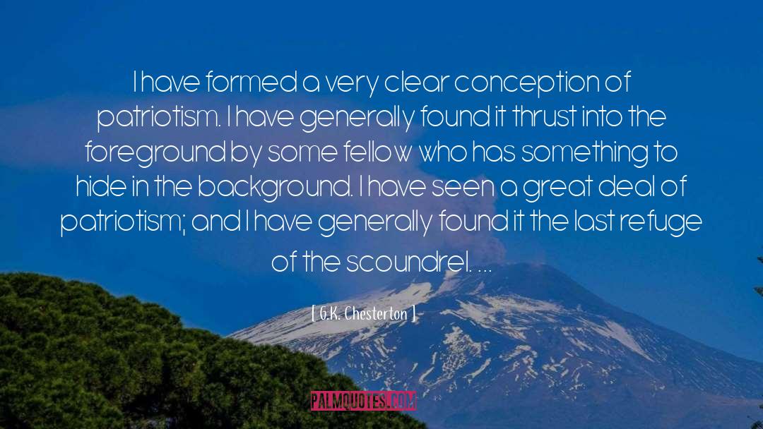 Scandalized By A Scoundrel quotes by G.K. Chesterton