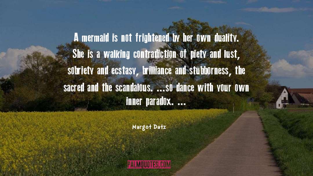 Scandalous quotes by Margot Datz