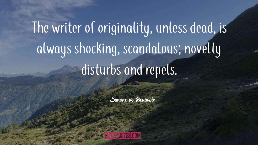 Scandalous quotes by Simone De Beauvoir