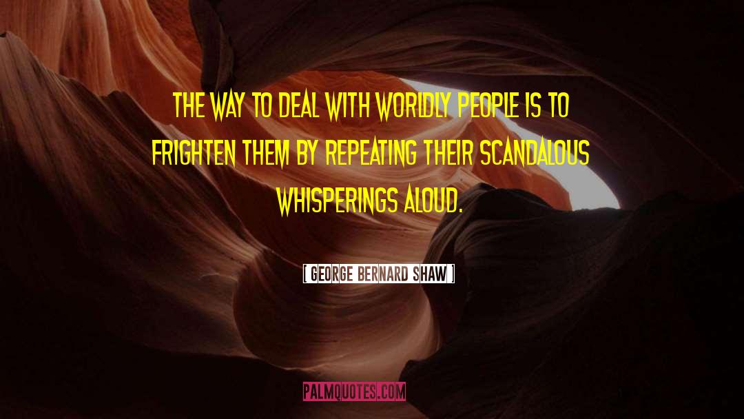 Scandalous quotes by George Bernard Shaw