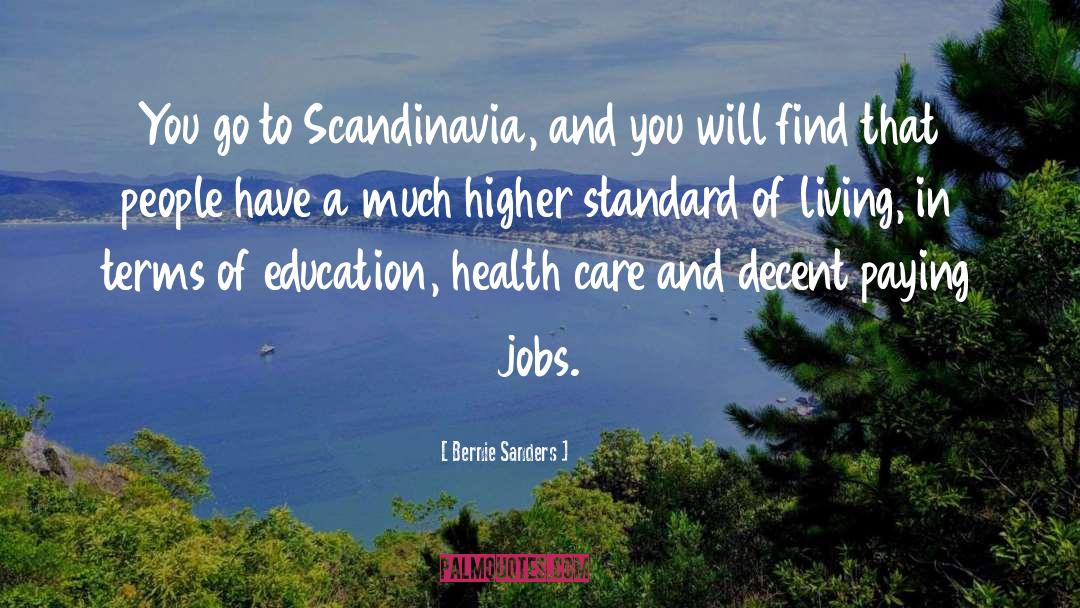 Scandinavia quotes by Bernie Sanders