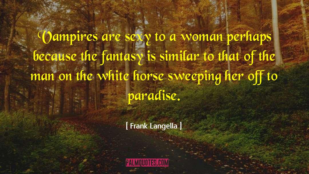 Scangaurd Vampires quotes by Frank Langella