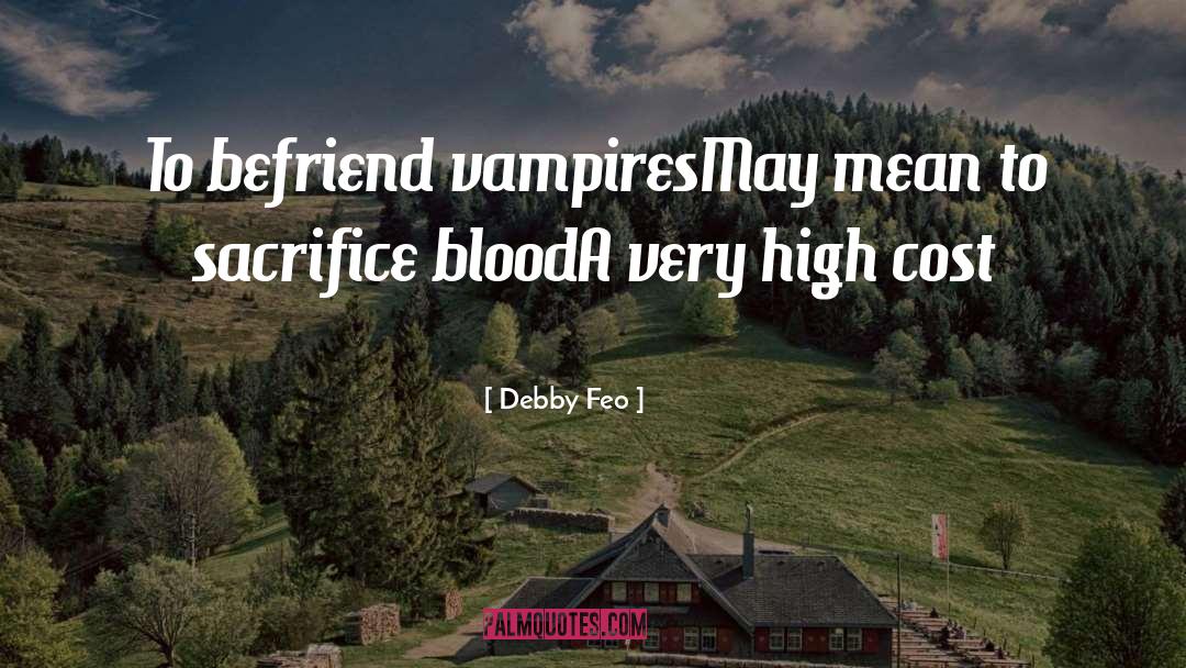 Scangaurd Vampires quotes by Debby Feo
