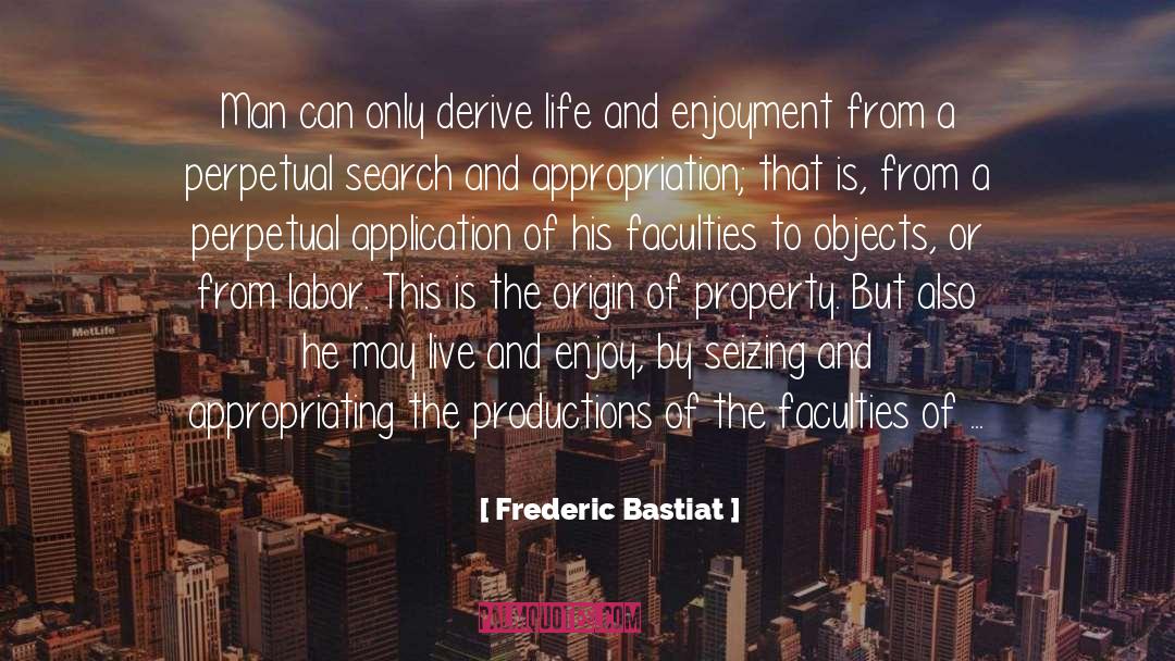 Scanlans Property quotes by Frederic Bastiat