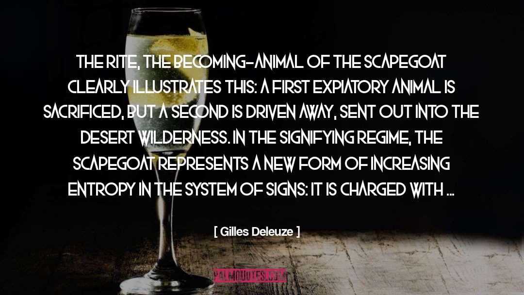 Scapegoat quotes by Gilles Deleuze