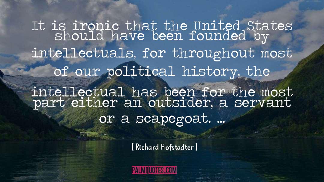 Scapegoat quotes by Richard Hofstadter