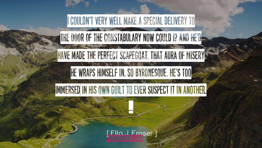 Scapegoat quotes by Ella J. Fraser