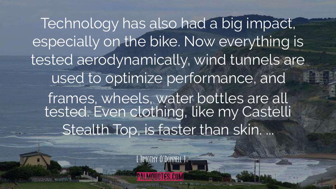 Scapin Bike quotes by Timothy O'Donnell