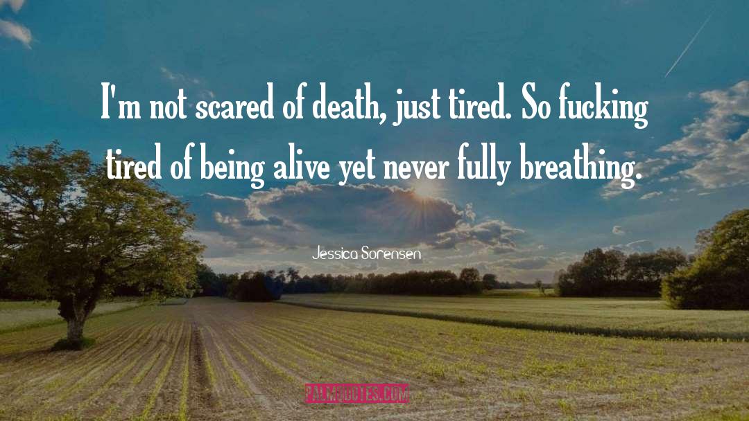 Scared Of Death quotes by Jessica Sorensen