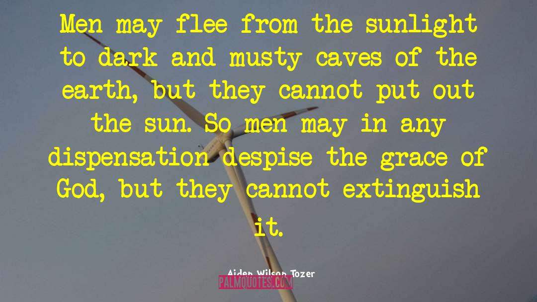 Scared Of The Dark quotes by Aiden Wilson Tozer