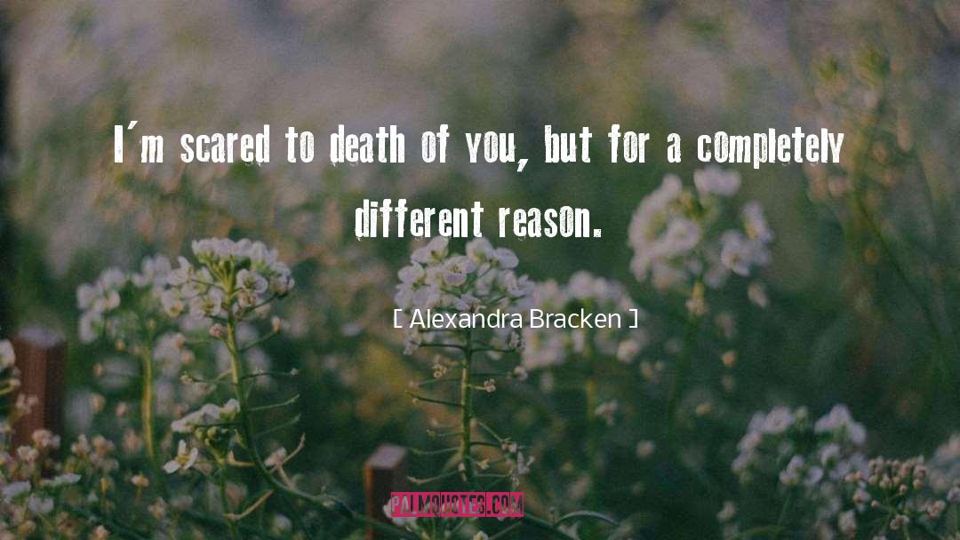 Scared To Death quotes by Alexandra Bracken