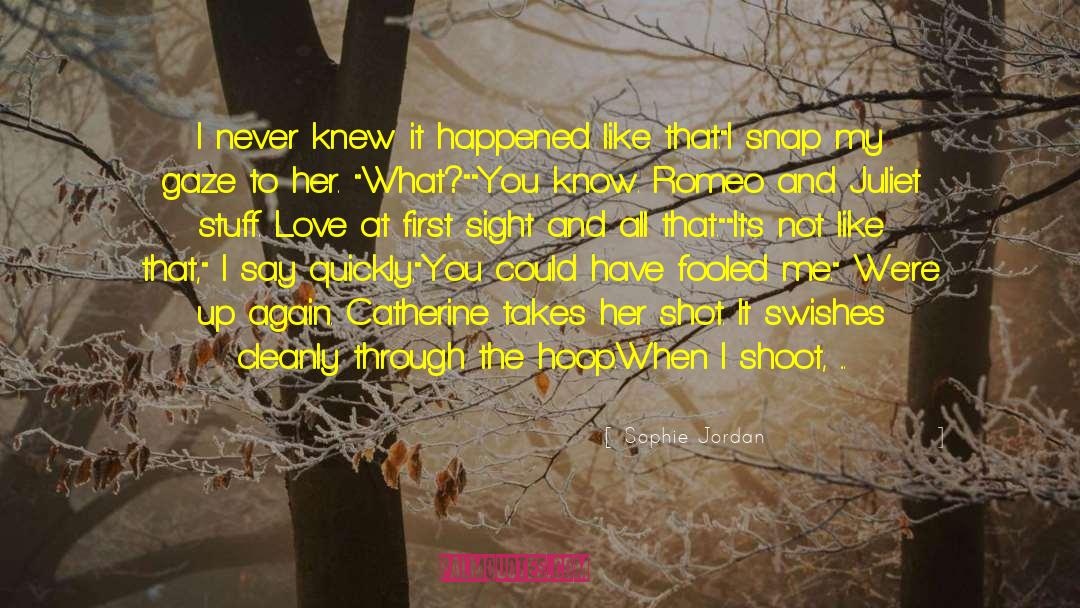 Scared To Love You Again quotes by Sophie Jordan