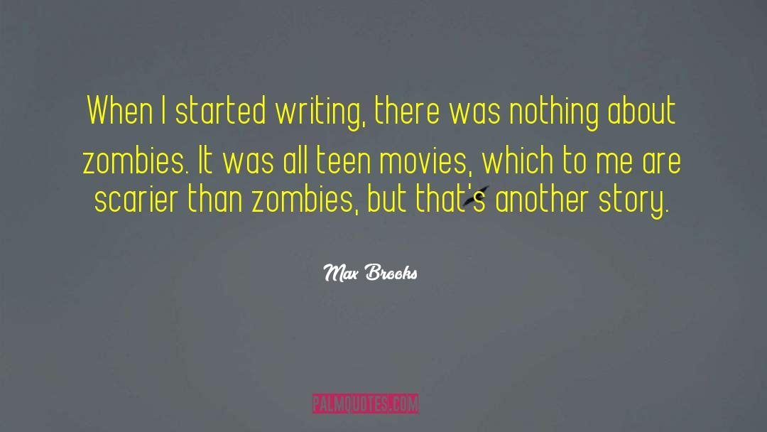 Scarier quotes by Max Brooks