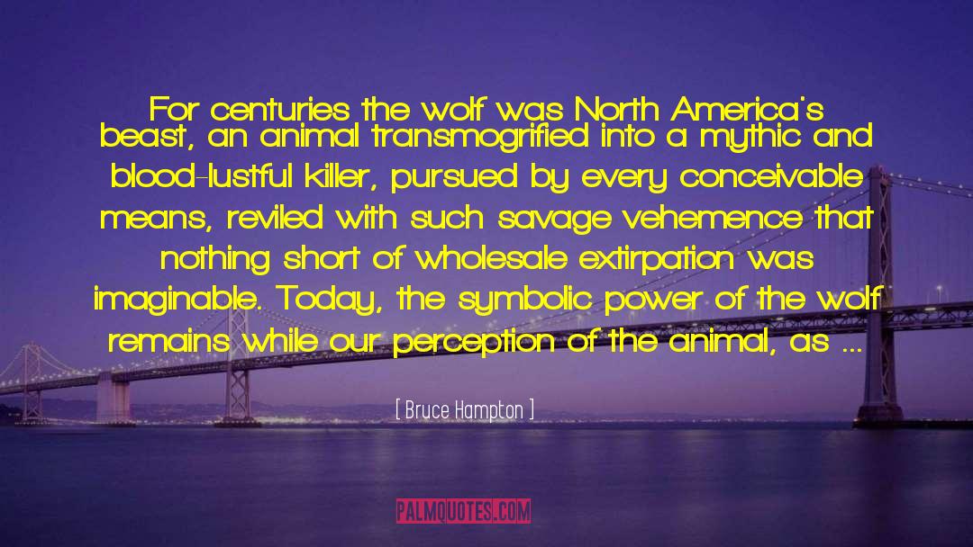 Scarlet And Wolf quotes by Bruce Hampton