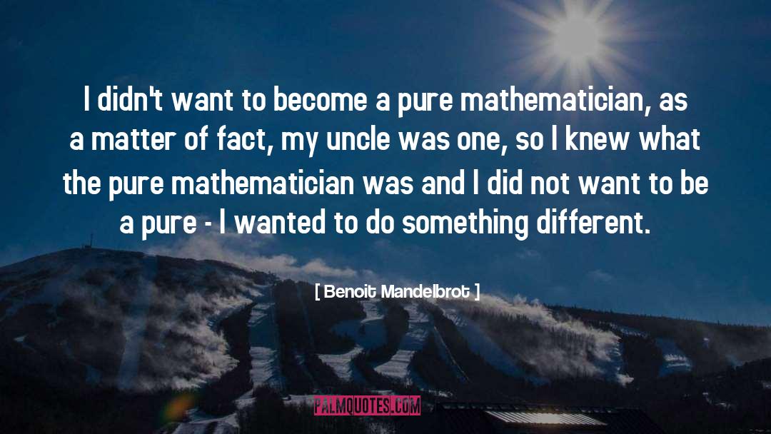 Scarlet Benoit quotes by Benoit Mandelbrot