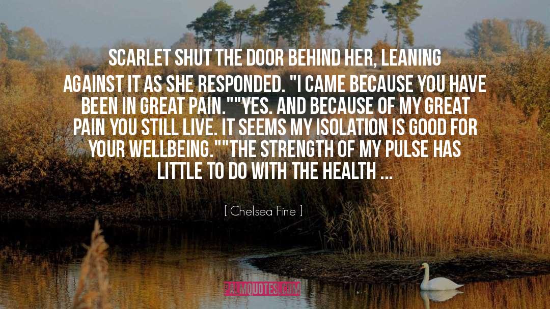 Scarlet quotes by Chelsea Fine