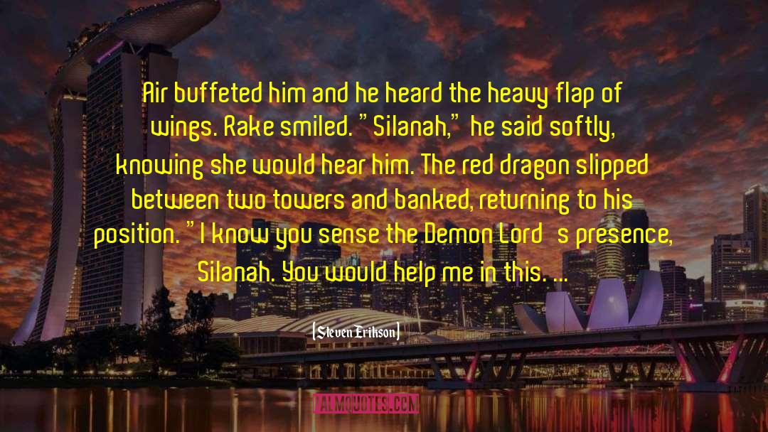 Scarlet The Red Dragon quotes by Steven Erikson