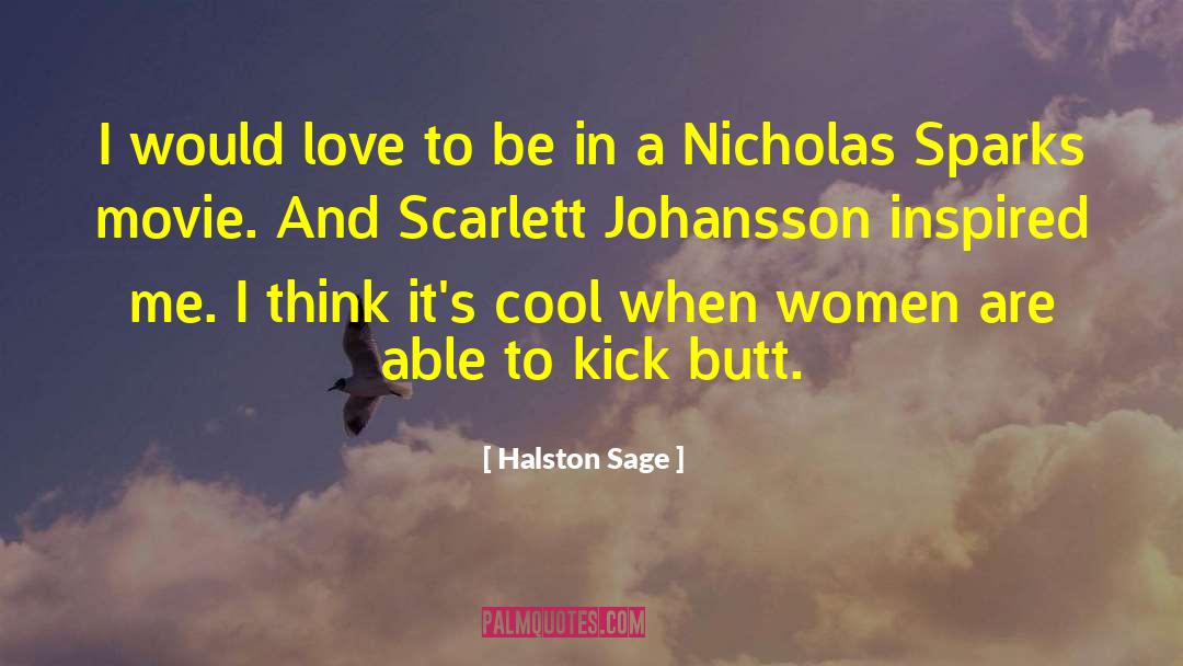 Scarlett Johansson quotes by Halston Sage