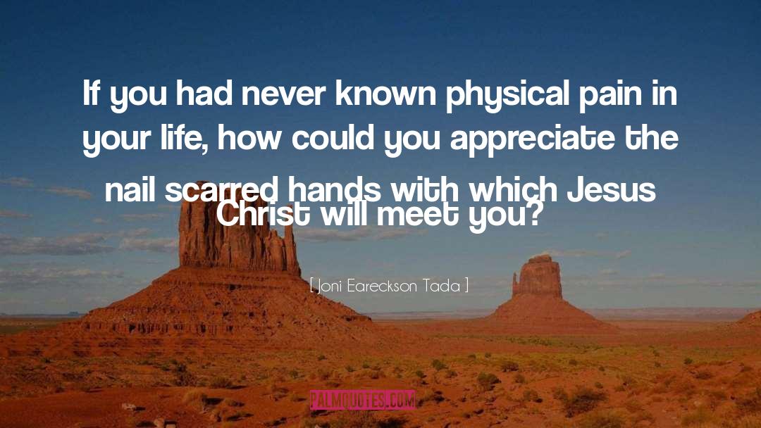 Scarred quotes by Joni Eareckson Tada