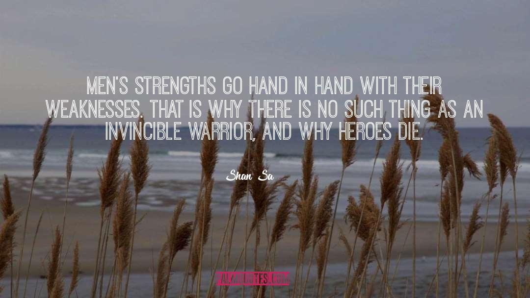 Scars And Strength quotes by Shan Sa