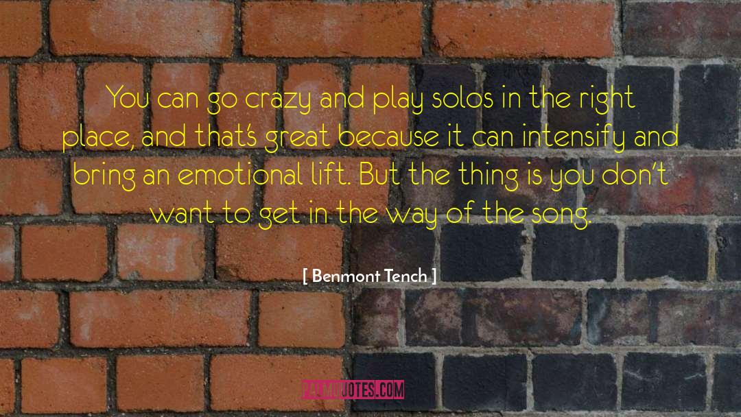 Scary Crazy quotes by Benmont Tench