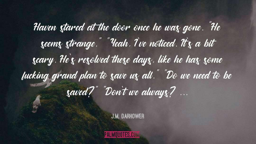 Scary Halloween quotes by J.M. Darhower