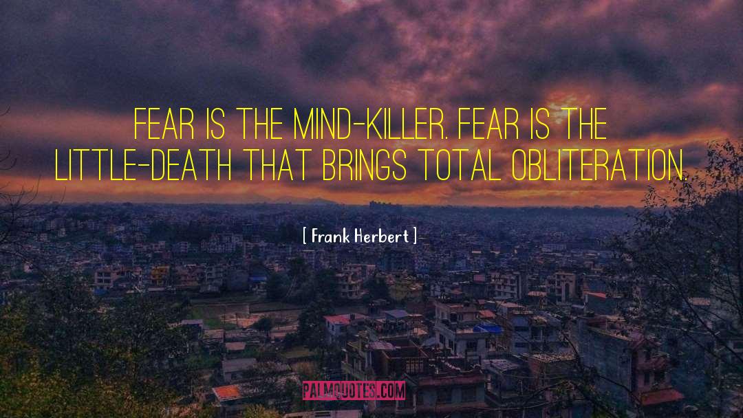 Scary Halloween quotes by Frank Herbert