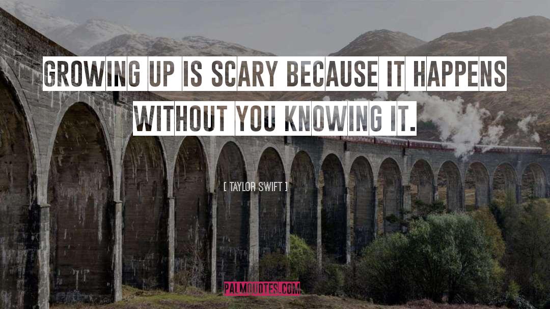 Scary quotes by Taylor Swift