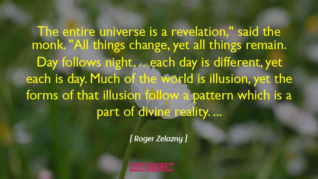 Scary Reality quotes by Roger Zelazny