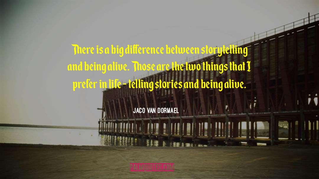 Scary Things quotes by Jaco Van Dormael