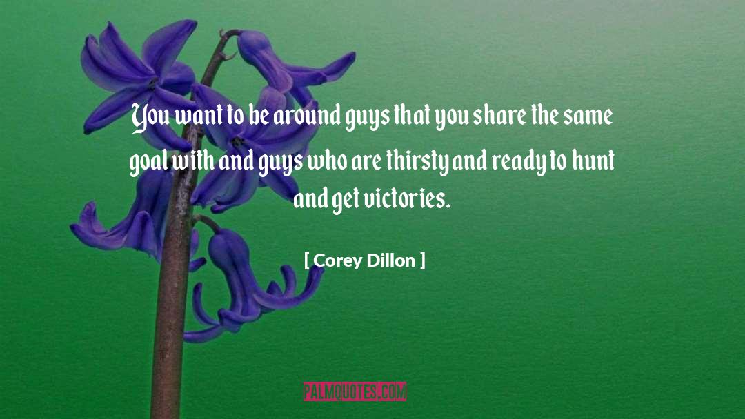 Scavenger Hunt quotes by Corey Dillon