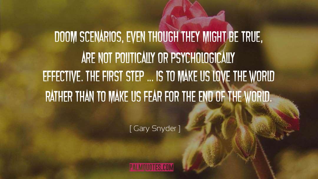 Scenarios quotes by Gary Snyder