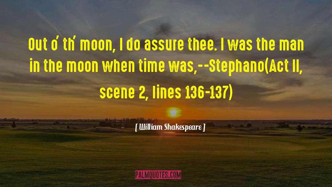 Scene 2 quotes by William Shakespeare